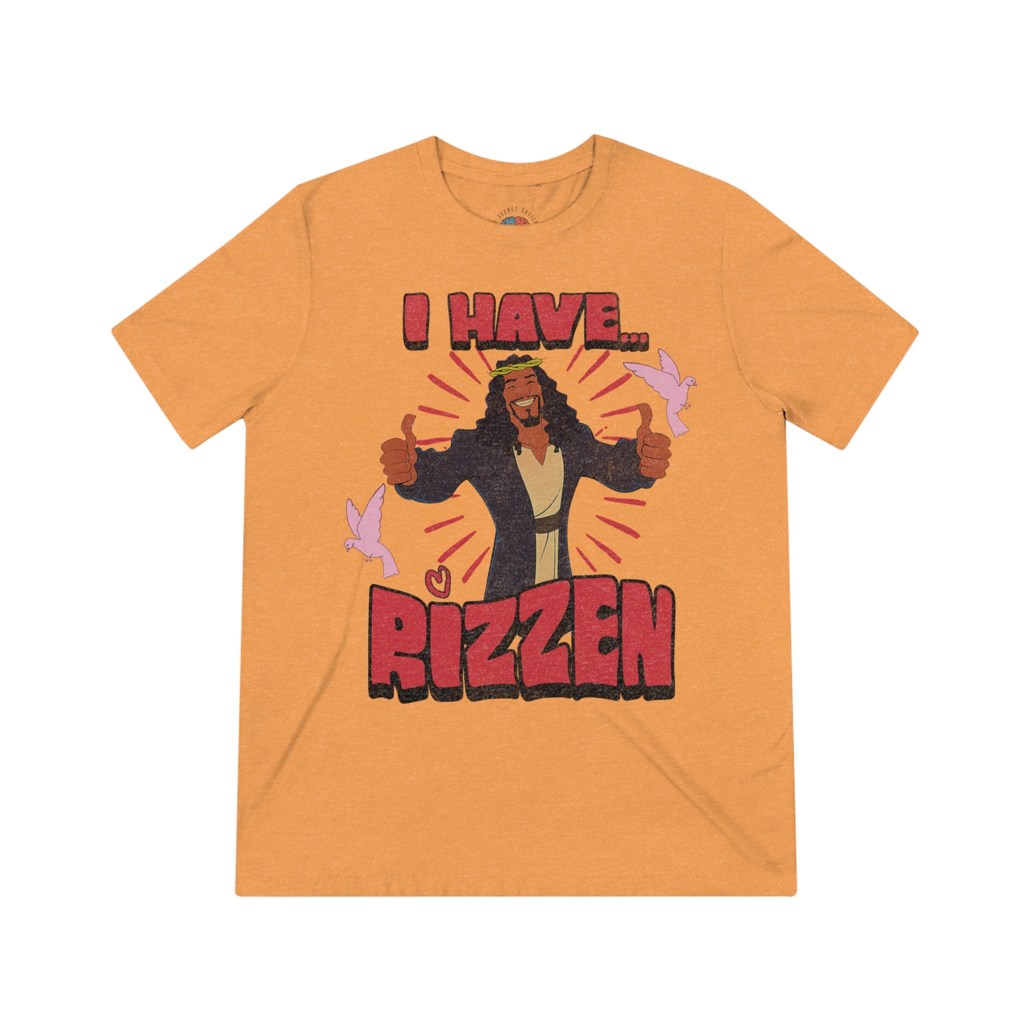 I Have Rizzen - Vintage Tee