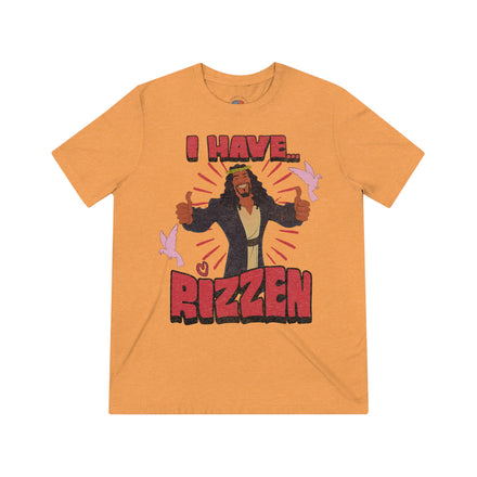 I Have Rizzen - Vintage Tee